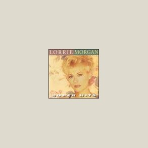 Lorrie Morgan - Super Hits 