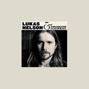 Lukas Nelson & Promise of the Real