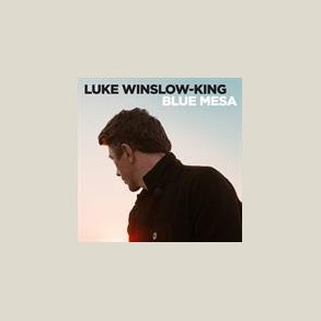 Luke Winslow-King - Blue Mesa