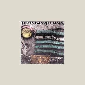 Lucinda Williams - Ramblin' 
