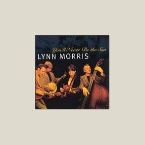 Lynn Morris - You'll Never Be the Sun 