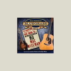 Mac Wiseman - Bluegrass 1971