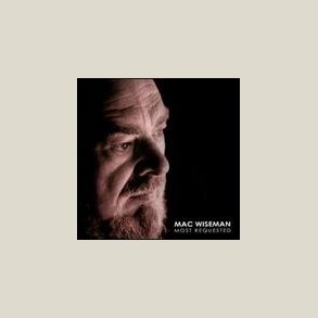 Mac Wiseman - Most Requested 