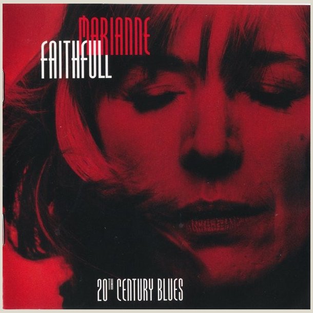 Marianne Faithfull - 20Th Century Blues