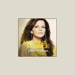 Martina McBride - Hits and More 