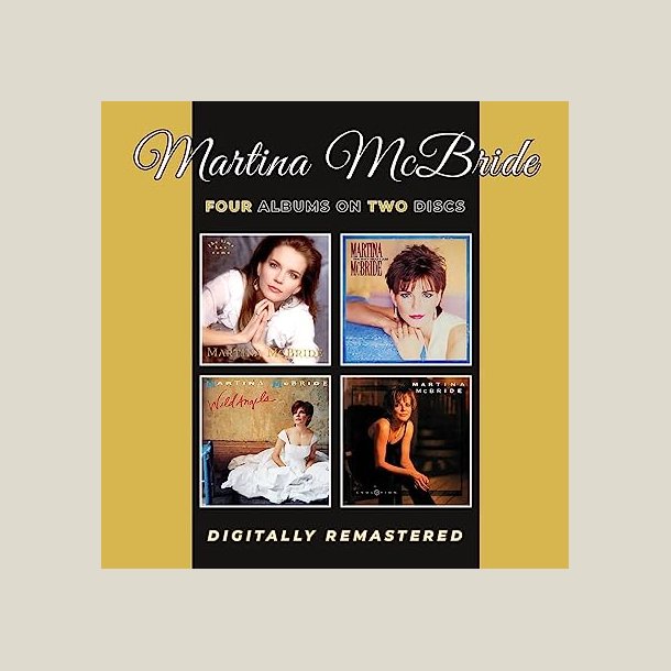 Martina McBride - The Time Has Come / The Way That I Am / Wild Angels / Evolution (2CD)