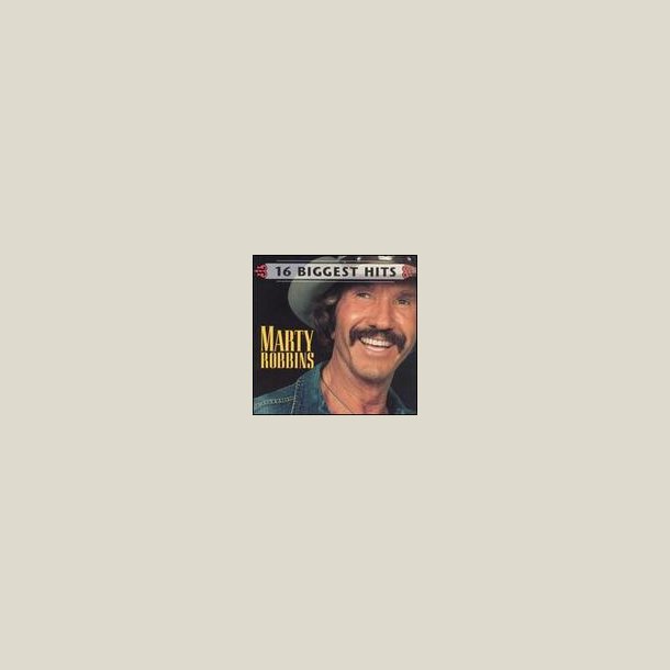 Marty Robbins - 16 Biggest Hits 