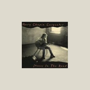 Mary Chapin Carpenter - Stones in the Road 