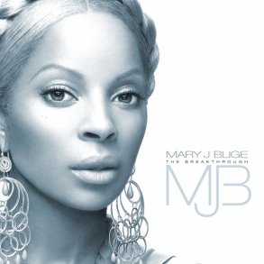 Mary J. Blige  The Breakthrough