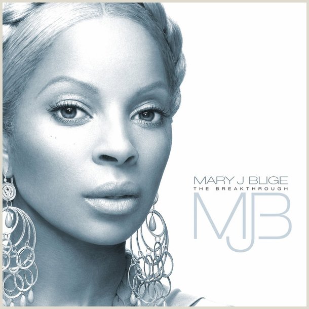 Mary J. Blige  The Breakthrough