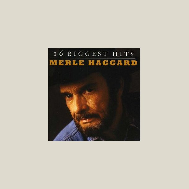 Merle Haggard - 16 Biggest Hits
