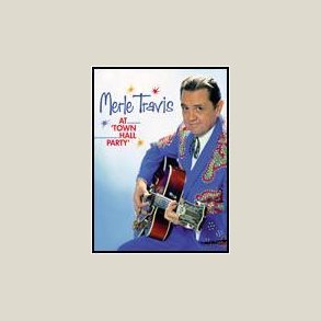 Merle Travis - At Town Hall Party  [DVD]