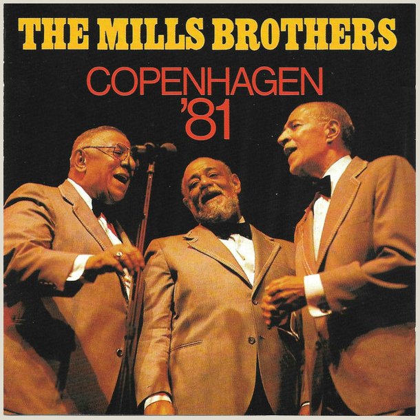Mills Brothers � Copenhagen '81