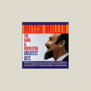 Mitch Miller - Greatest Hits 