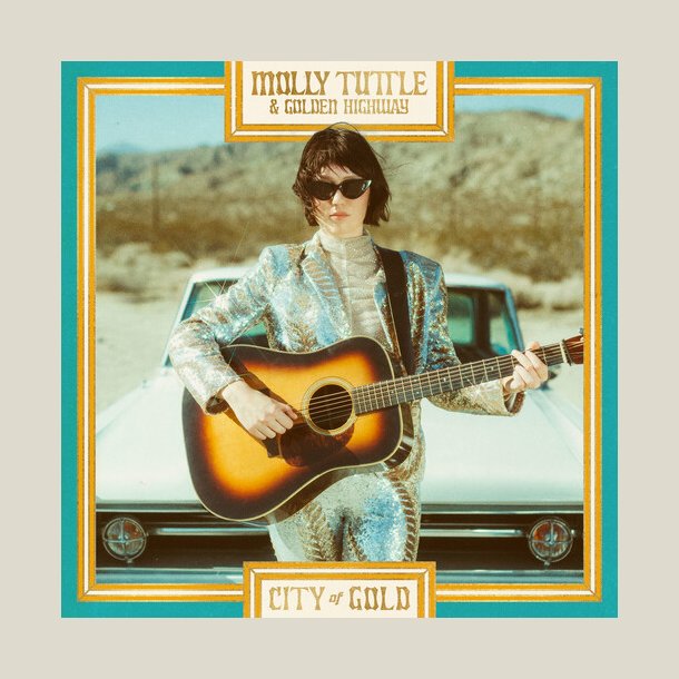 Molly Tuttle & Golden Highway - City Of Gold