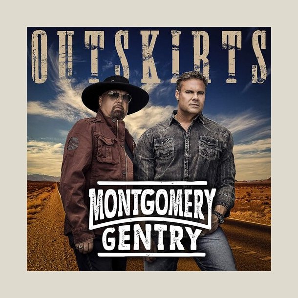 Montgomery Gentry - Outskirts