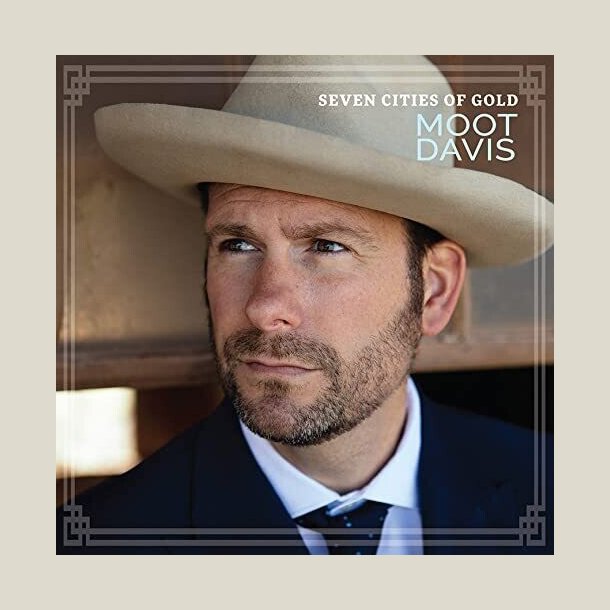 Moot Davis - Seven Cities Of Gold