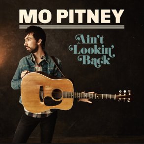 Mo Pitney - Ain't Looking Back