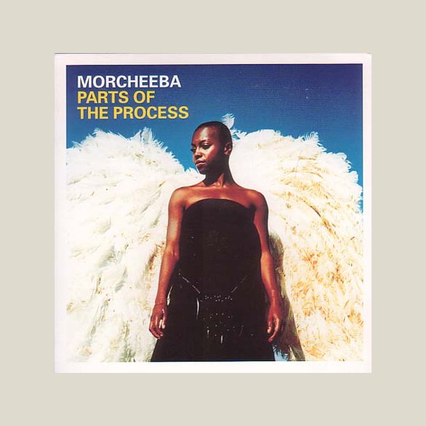 Morcheeba - Parts of the Process