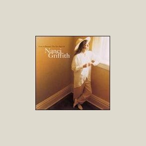 Nanci Griffith - From a Distance: The Very Best of