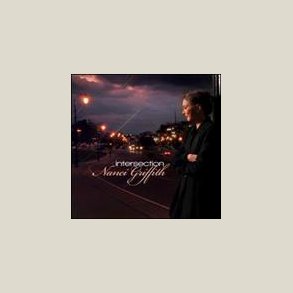 Nanci Griffith - Intersection 