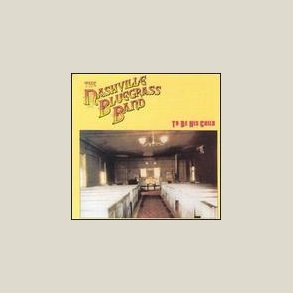 Nashville Bluegrass Band - To Be His Child 