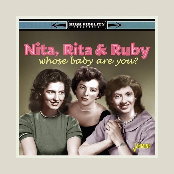 Nita Rita & Ruby - Whose Baby Are You?
