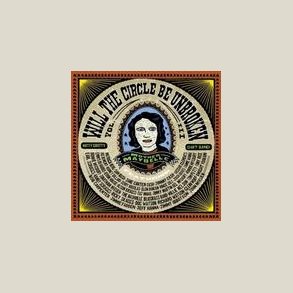 Nitty Gritty Dirt Band - Will the Circle Be Unbroken, Vol. 3 [ENHANCED]