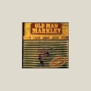 Old Man Markley - Guts N' Teeth 