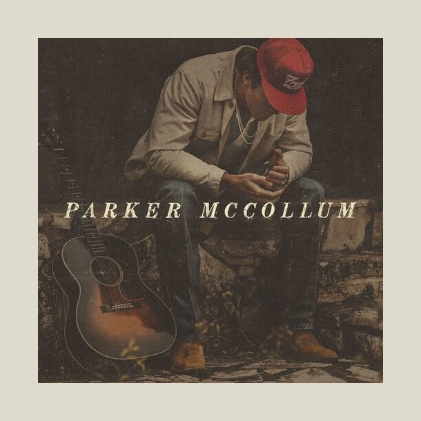 Parker McCollum - Parker McCollum