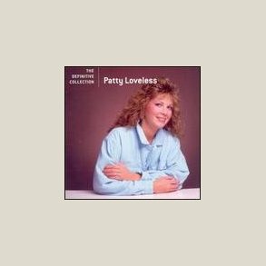 Patty Loveless - The Definitive Collection 