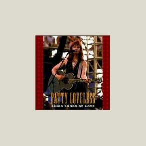 Patty Loveless - Sings Songs of Love 