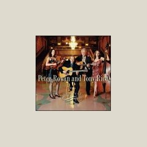 Peter Rowan & Tony Rice - Quartet 