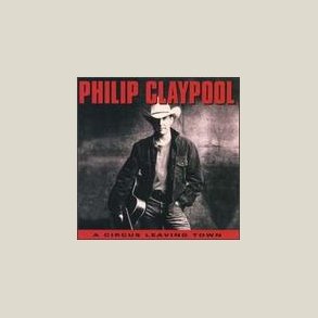 Philip Claypool - A Circus Leaving Town 