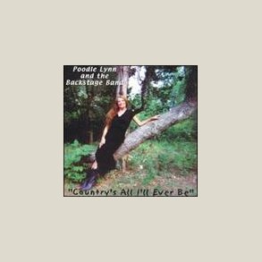 Poodle Lynn - Country's All I'll Ever Be 