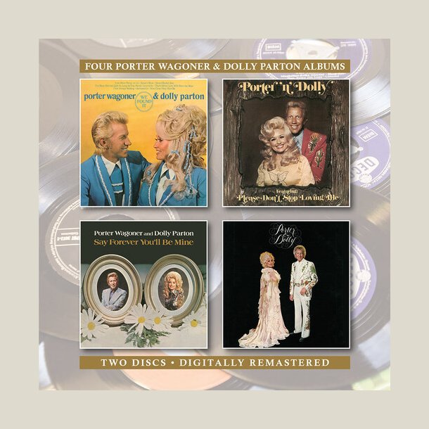 Porter Wagoner & Dolly Parton - We Found It / Porter N Dolly / Say Forever You'Ll Be Mine / Porter &Dolly