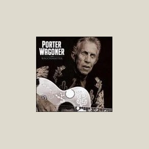 Porter Wagoner - Wagonmaster