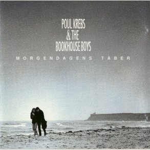 Poul Krebs & The Bookhouseboys - Morgendagens T�ber