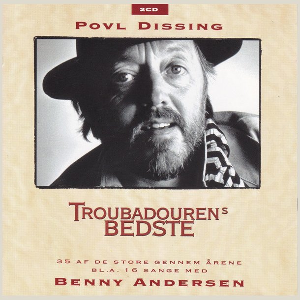 Povl Dissing &amp; Benny Andersen  Troubadourens Bedste  (2Cd - Set)