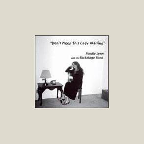 Poodle Lynn - Don't Keep This Lady Waiting 
