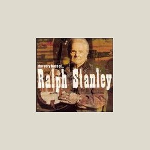 Ralph Stanley - The Very Best of 