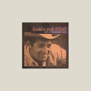 Ramblin' Jack Elliott - Best of the Vanguard Years 