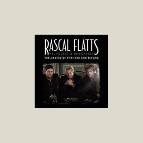 Rascal Flatts - All Access & Uncovered  (DVD)