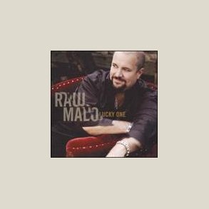 Raul Malo - Lucky One 