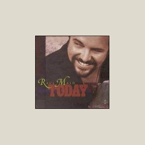Raul Malo - Today 