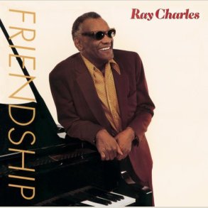 Ray Charles  Friendship