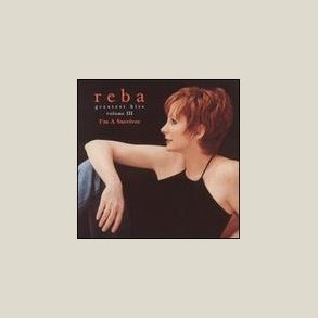 Reba McEntire -  I'm A Survivor : The Collection