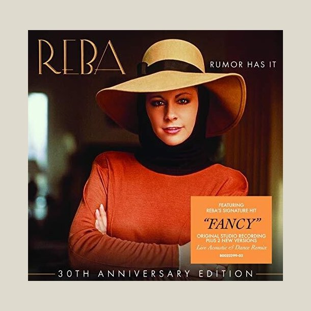 Reba McEntire - Rumor Has It (30th Anniversary Edition)