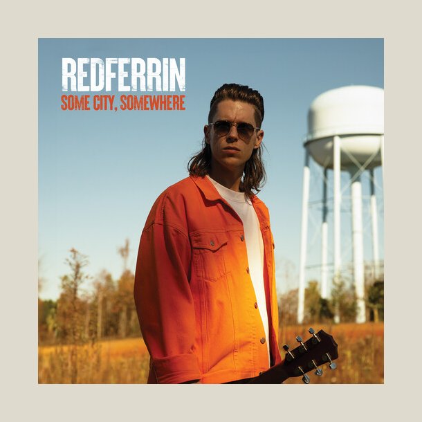 Redferrin - Some City, Somewhere