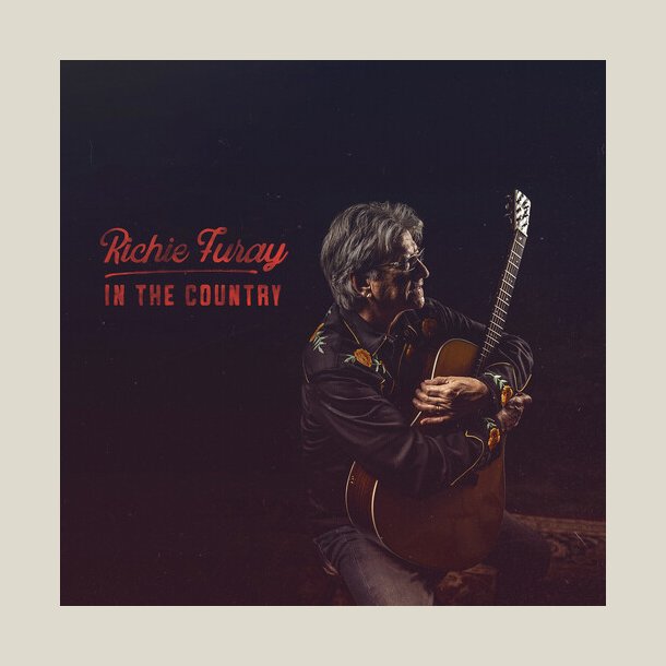 Richie Furay - In The Country